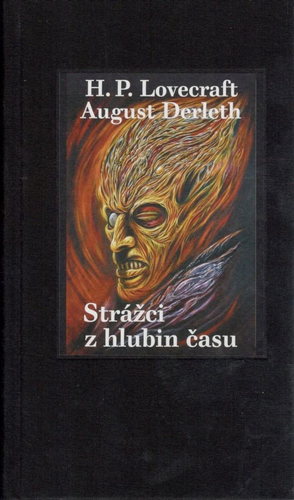 Strážci z hlubin času – Lovecraft Howard Phillips