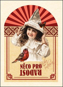 Něco pro radost – Trnková Klára