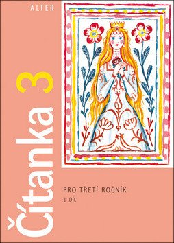 Čítanka 3 ročník 1 díl – Bradáčová Lenka