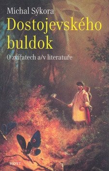 Dostojevského buldok – Sýkora Michal