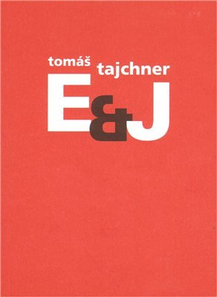 EJ – Tajchner Tomáš
