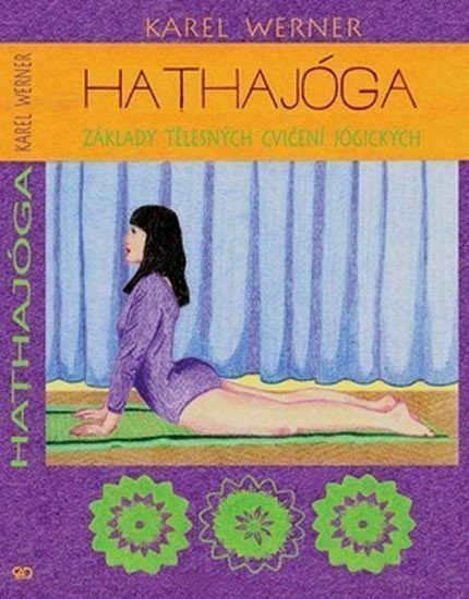 Hathajóga – Werner Karel