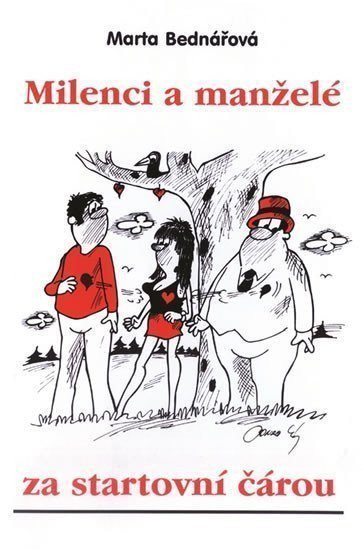 Milenci a manželé za startovní čárou – Bednářová Marta