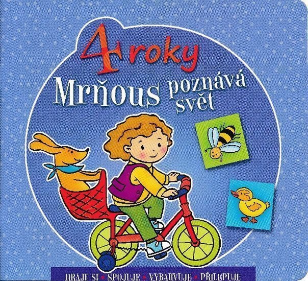 Mrňous poznává svět - 4 roky – Bator Agnieszka