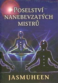 Poselství nanebevzatých mistrů – Jasmuheen