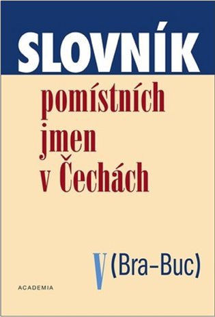 Slovník pomístních jmen v Čechách V – Matúšová Jana