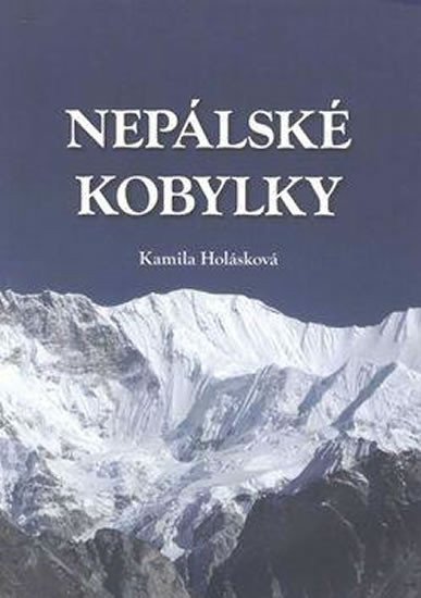 Nepálské kobylky – Holásková Kamila