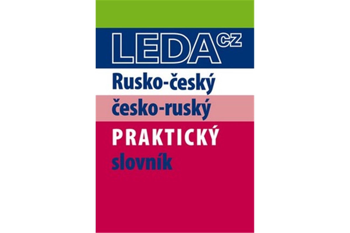 Rusko-český a česko-ruský praktický slovník – Šroufková M