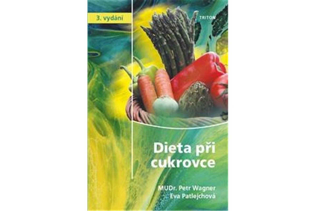 Dieta při cukrovce – Wagner Petr