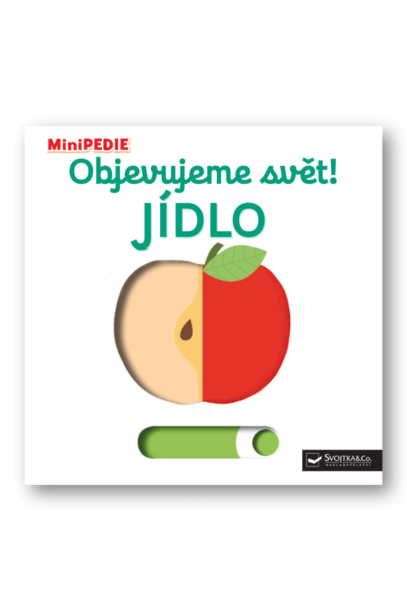 MiniPEDIE Objevujeme svět Jídlo