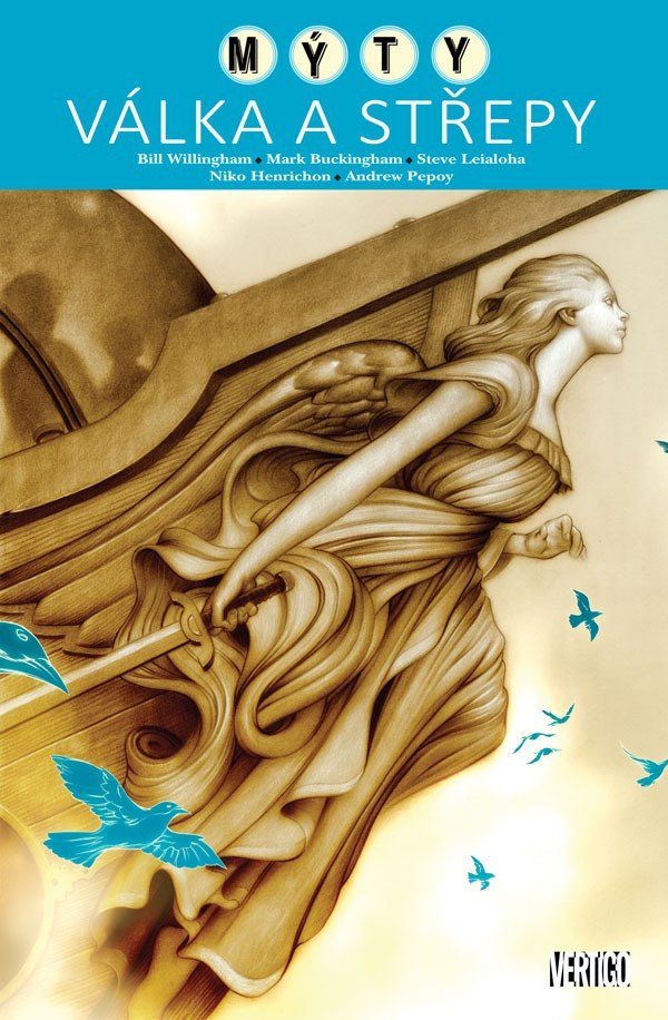 Mýty 11 - Válka a střepy – Willingham Bill