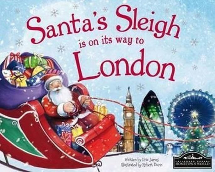 Santas Sleigh Is On Its Way To London – James Eric