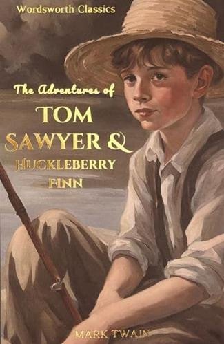 Tom Sawyer and Huckleberry Finn – Twain Mark