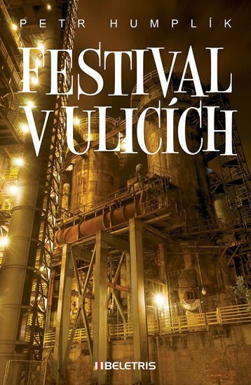 Festival v ulicích – Humplík Petr