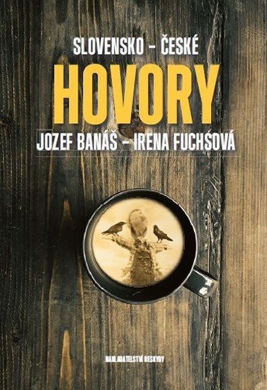 Slovensko-české hovory – Fuchsová Irena