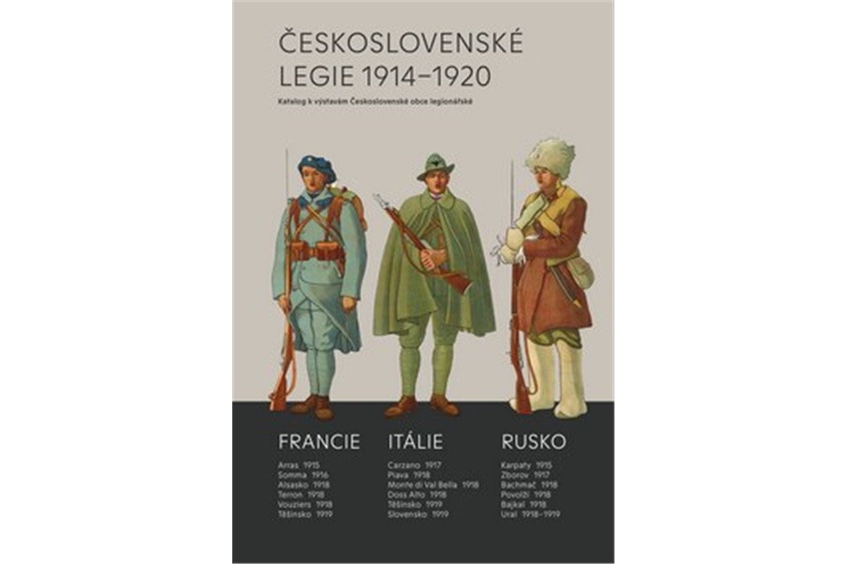 Československé legie 1914-1920 - Katalog k výstavám Československé obce legionářské – Mojžíš Milan