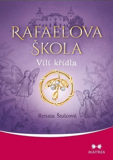 Rafaelova škola 1 - Vílí křídla – Štulcová Renata