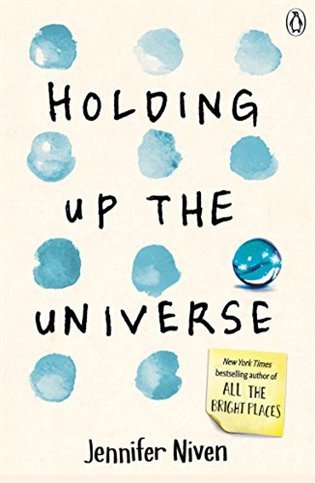 Holding Up the Universe – Nivenová Jennifer