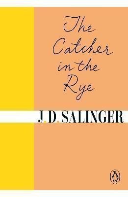 The Catcher in the Rye – Salinger Jerome David
