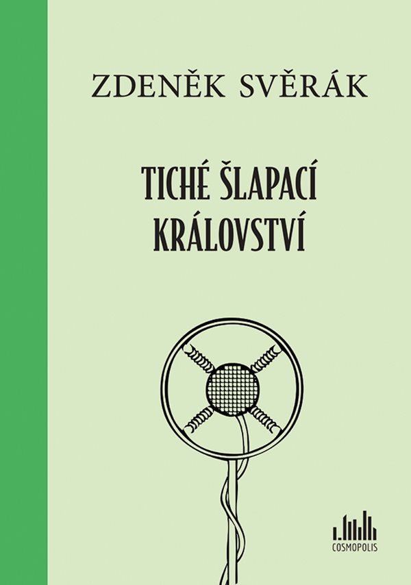 Tiché šlapací království – Svěrák Zdeněk
