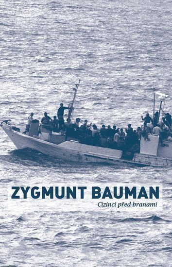 Cizinci před branami – Bauman Zygmunt