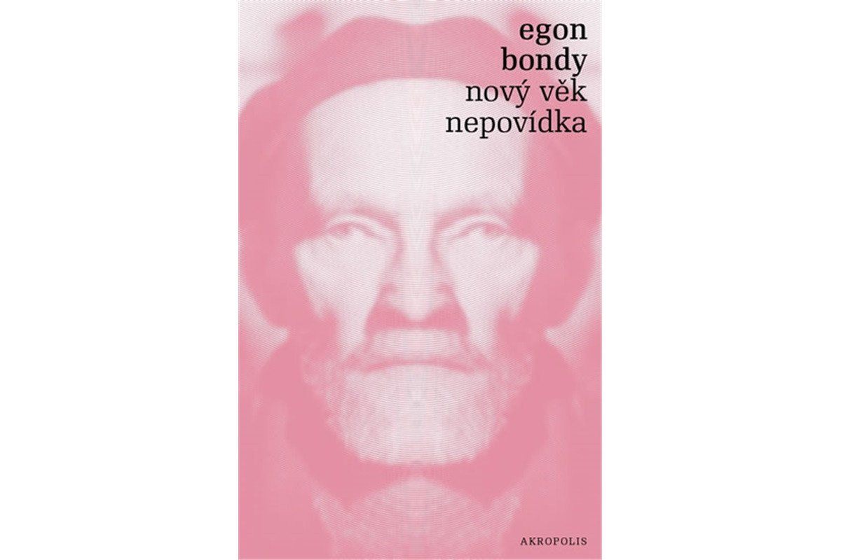 Nový věk - Nepovídka – Bondy Egon