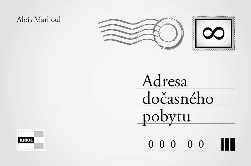 Adresa dočasného pobytu – Marhoul Alois