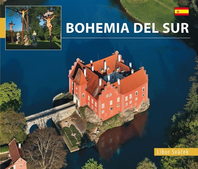 Jižní Čechy - maléšpanělsky – Sváček Libor