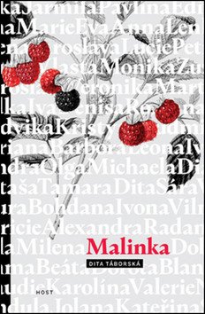 Malinka – Táborská Dita