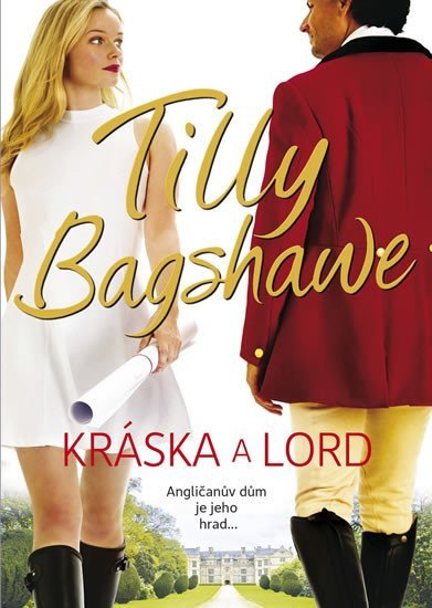Kráska a lord – Bagshaweová Tilly