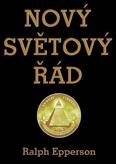 Nový Světový řád – Epperson Ralph