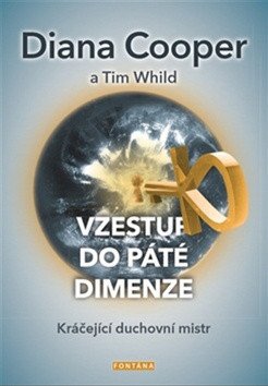 Vzestup do páté dimenze - Kráčející duchovní mistr – Cooper Diana