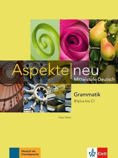 Aspekte neu B1 - C1 – Grammatik
