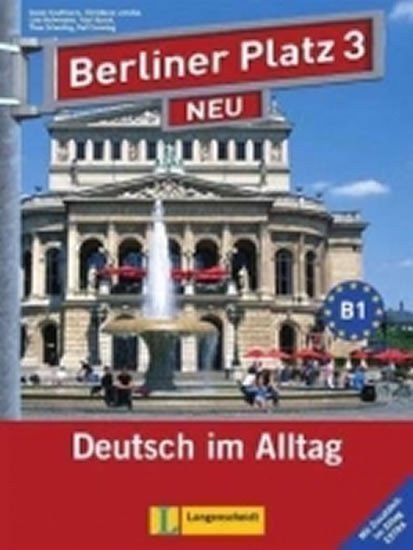 Berliner Platz 3 Neu B1 – LAB  2CD Alltag Extra