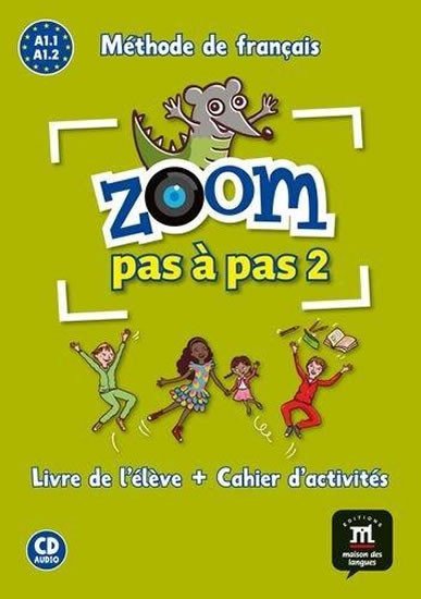 Zoom Pas a pas 1 A11-A12 - L de lél  Cah  CD
