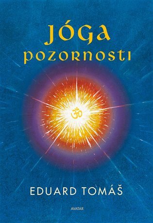 Jóga pozornosti – Tomáš Eduard