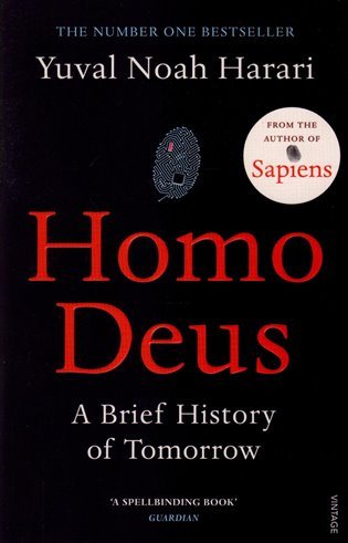 Homo Deus  A Brief History of Tomorrow – Harari Yuval Noah