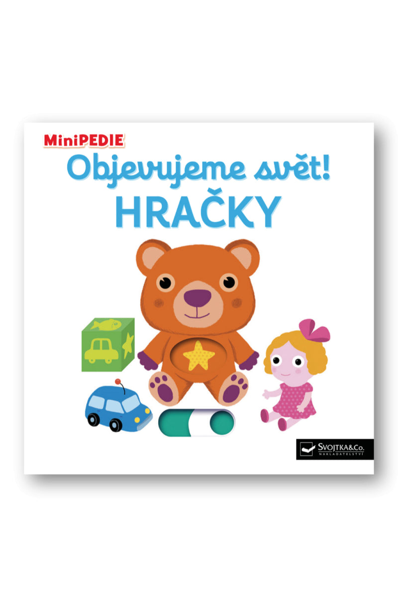 MiniPEDIE Objevujeme svět Hračky