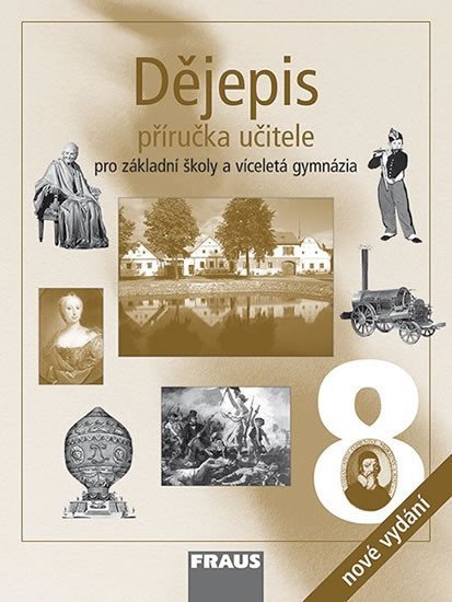 Dějepis 8 pro ZŠ a VG - PU – group of authors