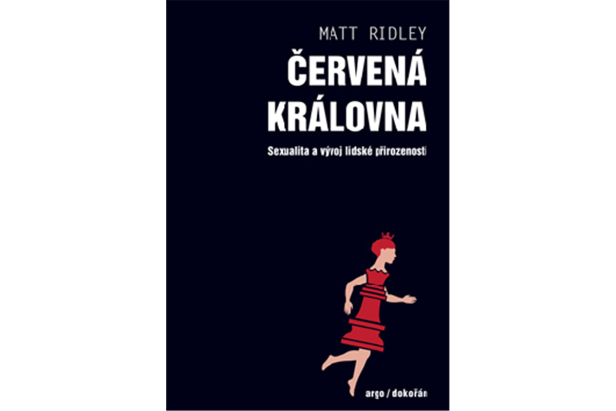 Červená královna - Sexualita a vývoj lidské přirozenosti – Ridley Matt