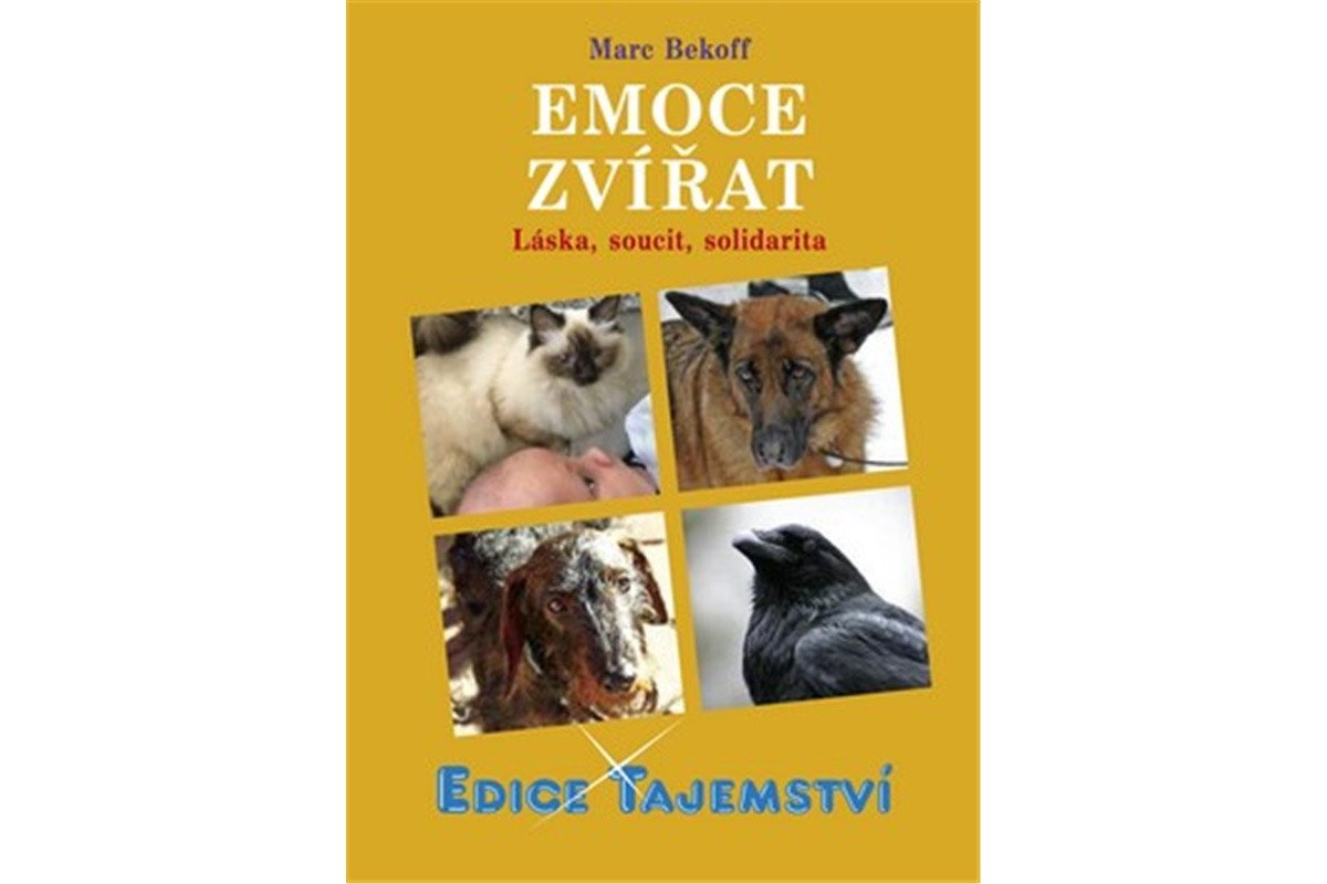 Emoce zvířat – Bekoff Marc
