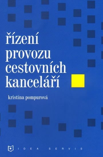 Řízení provozu cestovních kanceláří – Pompurová Kristína