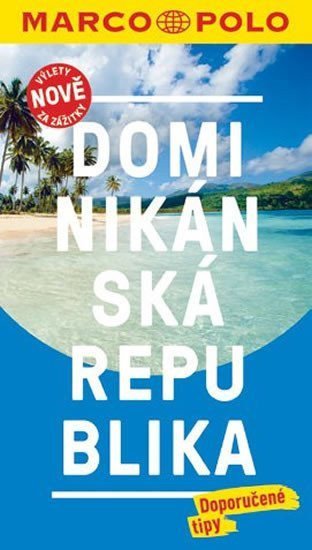 Dominikánská republika  MP průvodce nová edice
