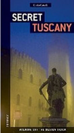 Secret Tuscany – Caselli Carlo