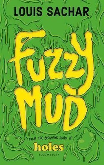 Fuzzy Mud – Sachar Louis