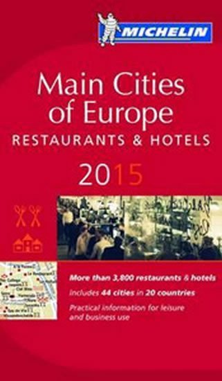 Main cities of Europe 2015 MICHELIN Guide – group of authors