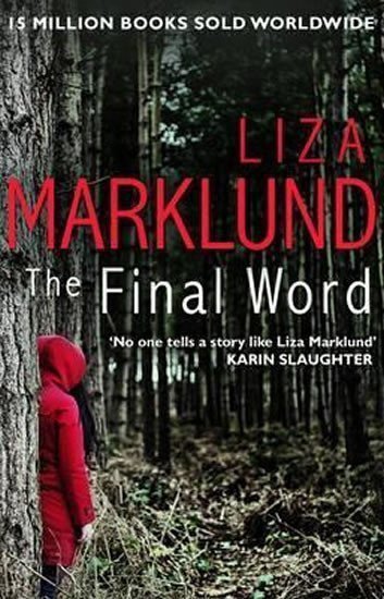 The Final Word – Marklund Liza