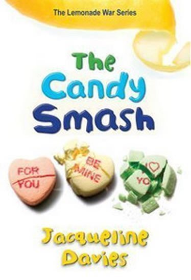 The Candy Smash – Davies Jacqueline