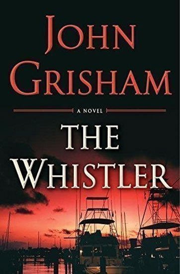 The Whistler – Grisham John (2016)