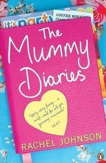 The Mummy Diaries – Johnson Rachel